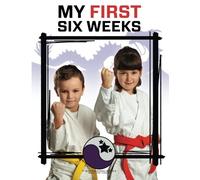 FT. Bend Taekwondo America My First Six Weeks