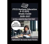 FTCE Business Education 6-12 (051) Study Guide 2026-2027: Your Personal Exam Coach