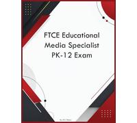 FTCE Educational Media Specialist PK-12 Exam