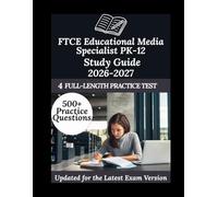 FTCE Educational Media Specialist PK-12 Study Guide 2026-2027: Your Personal Exam Coach