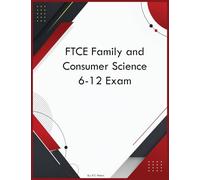 FTCE Family and Consumer Science 6-12 Exam