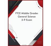 FTCE Middle Grades General Science 5-9 Exam