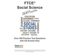 FTCE Social Science Skill Practice: Practice Test Questions for FTCE Social Science Test