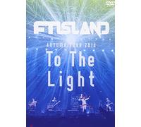 Ftisland - Autumn Tour 2014 'To The Light' [Edizione: Giappone] [Italia] [DVD]