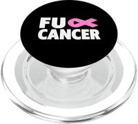 Fu Cancer T Shirt - Fu Cancer Fuck Breast Cancer Awareness PopSockets PopGrip para MagSafe