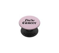 FU Cancer T Shirt - Fuck Cancer Tshirt Cancer Awareness PopSockets PopGrip Adhesivo
