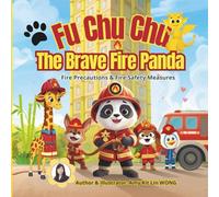 Fu Chu Chu : The Brave Fire Panda (Child Psychology)