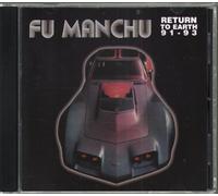 Fu Manchu - Return to Earth: Early..