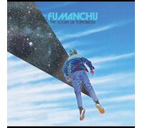 Fu Manchu - The Return Of Tomorrow [Vinilo]
