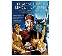 Fu-Manchú y el Beso de la Muerte
