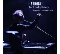 Fuchs - One Lively Decade