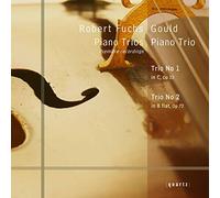 Fuchs : Trios pour piano. Gould Trio.