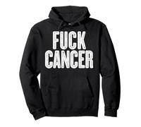 Fuck Cancer - Camiseta de Manga Corta para Cancer Sudadera con Capucha