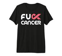 Fuck Cancer Tshirt - Fuck Breast Cancer Awareness Camiseta Premium