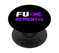 Fuck Dementia Shirt - Fuck Alzheimer, Conciencia de la Demencia PopSockets PopGrip Adhesivo