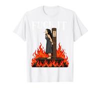 Fuck It - Witch is Burning in Flame Smoking Adult Humor Meme Camiseta gráfica económica, Hombre, Blanco, L