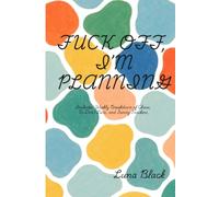Fuck Off, I'm Planning: An Undated Weekly Planner for Chaos Management, Real-Life Tracking, and Surviving Adulting Burnout