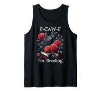 Fuck Off Im Reading Smut Books Dark Romance Book Crow F Cawf Camiseta sin Mangas