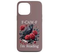 Fuck Off Im Reading Smut Books Dark Romance Book Crow F Cawf Carcasa para iPhone 13 Pro MAX