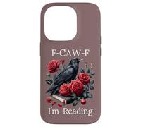 Fuck Off Im Reading Smut Books Dark Romance Book Crow F Cawf Carcasa para iPhone 14 Pro