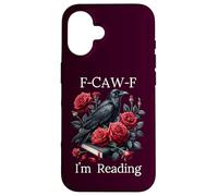 Fuck Off Im Reading Smut Books Dark Romance Book Crow F Cawf Carcasa para iPhone 16