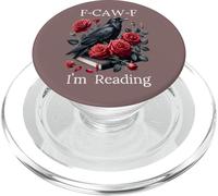 Fuck Off Im Reading Smut Books Dark Romance Book Crow F Cawf PopSockets PopGrip para MagSafe