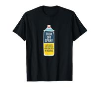 Fuck Off Spray Funny Keep Idiots Away Camiseta Camiseta