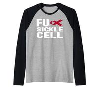 Fuck Sickle Cell Shirt - SCD Concientización sobre la Anemia de células falciformes Camiseta Manga Raglan