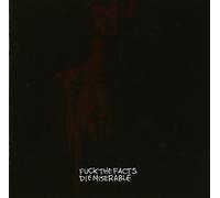 Fuck The Facts - Die Miserable