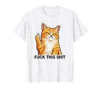 Fuck This Shit Silly Orange Cat Middle Finger Cat Meme Adult Camiseta