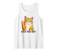 Fuck This Shit Silly Orange Cat Middle Finger Cat Meme Adult Camiseta sin Mangas