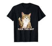 Fuck This Shit Silly Tabby Cat Middle Finger Cat Meme Adult Camiseta