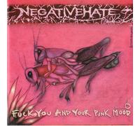 Fuck You and Your Pink Mood