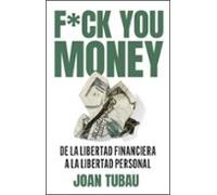 Fuck You Money