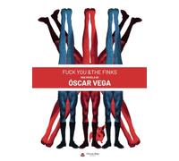 Fuck You & The Finks