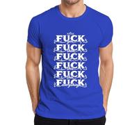 Fuck You Them It This that Everything - Camiseta divertida para hombre, azul, S