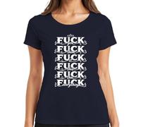 Fuck You Them It This that Everything - Camiseta divertida para mujer, azul marino, S