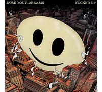 Fucked Up - Dose Your Dreams [Vinilo]