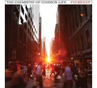 Fucked Up - The Chemistry of Common Life
