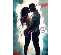 Fucking and Fighting: A Book of Poetry
