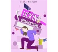 Fucking Quarantaine (ebook)