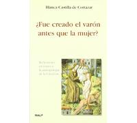 ¿fue Creado El Varon Antes Que La Mujer?: Reflexiones En Torno A La An