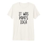 Fue Idea de papá, Abuelo, papá Divertido para jóvenes Camiseta Premium
