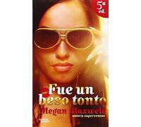 Fue Un Beso Tonto