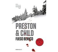 Fuego blanco (Inspector Pendergast 13) (Best Seller)