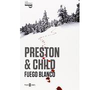 Fuego blanco (Inspector Pendergast 13) (Éxitos)