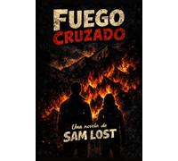 FUEGO CRUZADO: Corred Insensatos (parte 2)
