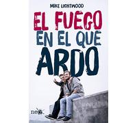 Fuego En El Que Ardo, El (SIN COLECCION)