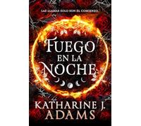 Fuego en la noche: La bruja de las espinas, 1