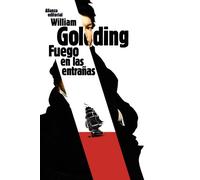 Fuego en las entrañas (El libro de bolsillo - Bibliotecas de autor - Biblioteca Golding)